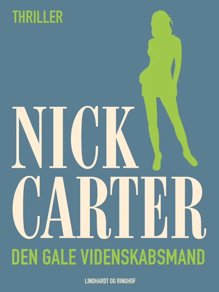 Den gale videnskabsmand af Nick Carter