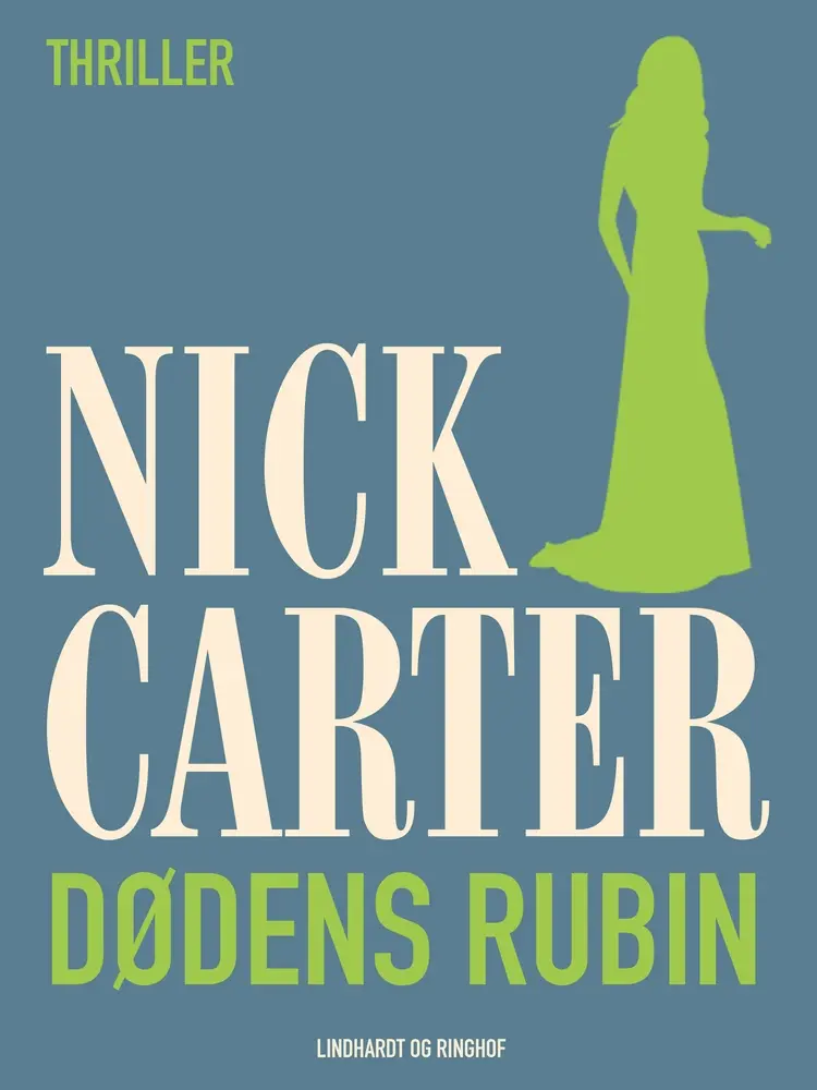 Dødens rubin af Nick Carter