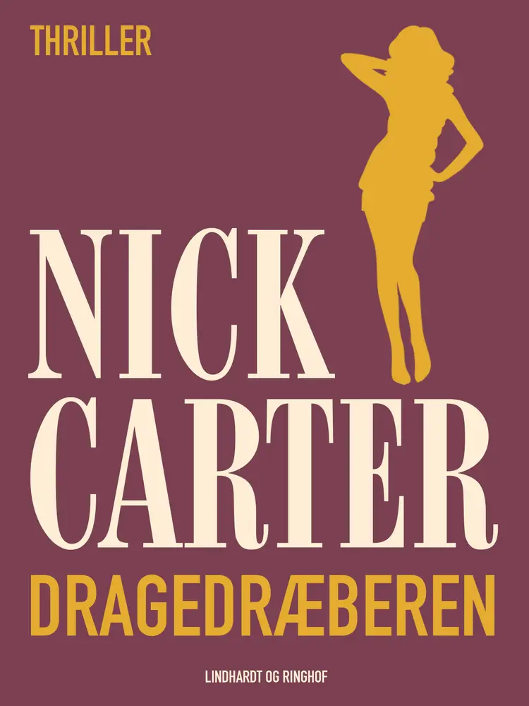 Dragedræberen af Nick Carter