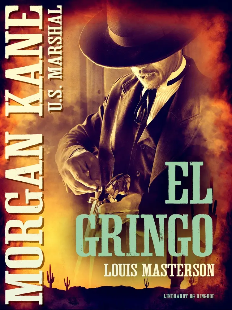 El Gringo af Louis Masterson