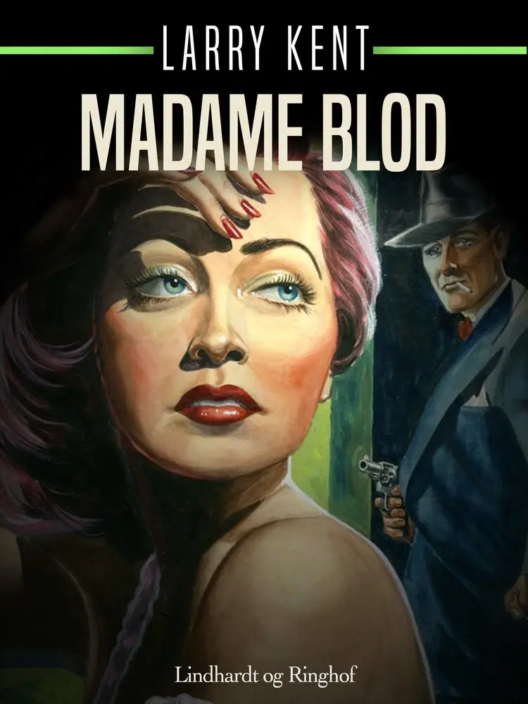 Madame Blod af Larry Kent