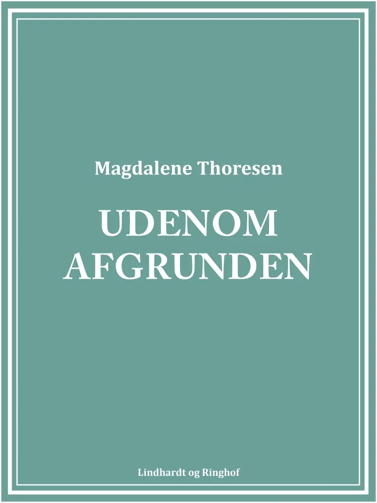 Udenom afgrunden af Magdalene Thoresen
