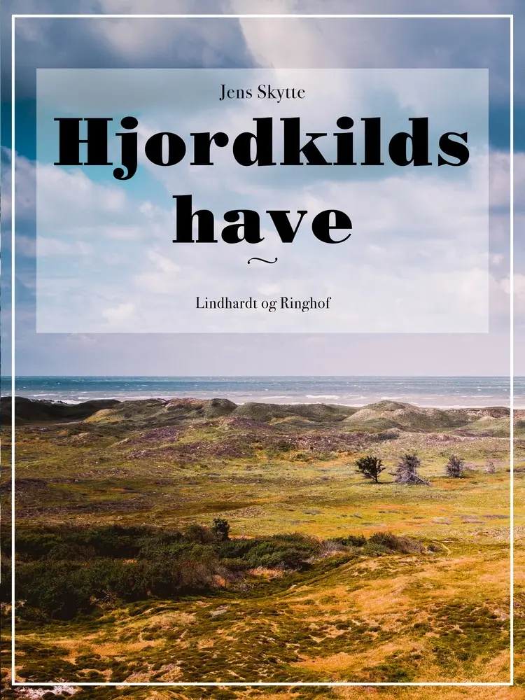 Hjordkilds have af Jens Skytte