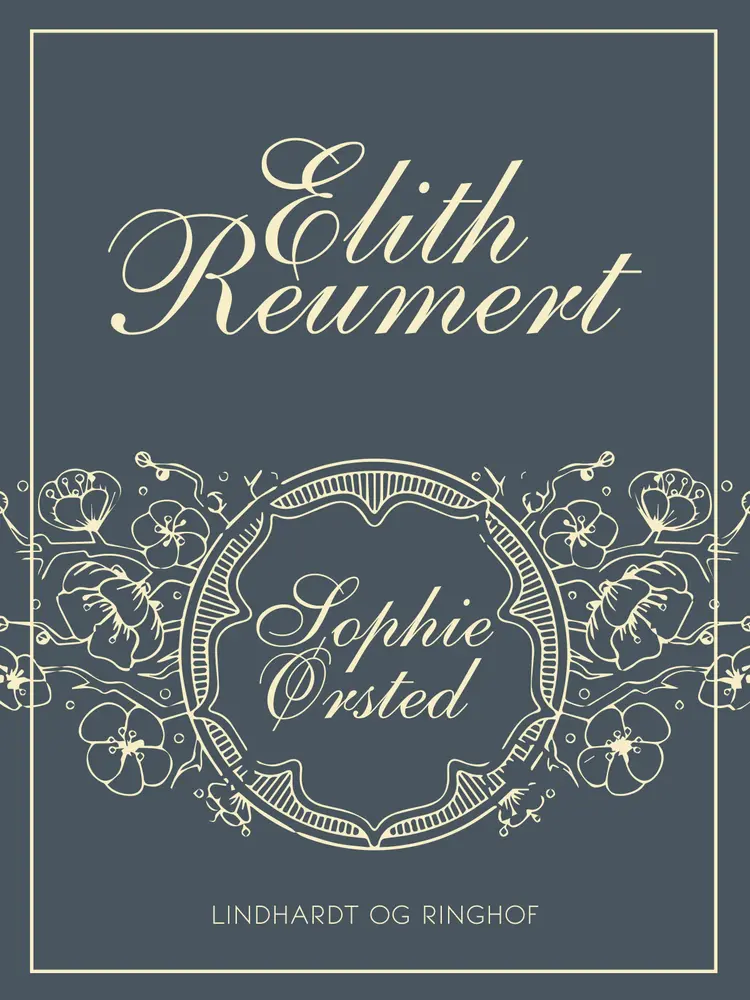 Sophie Ørsted af Elith Reumert