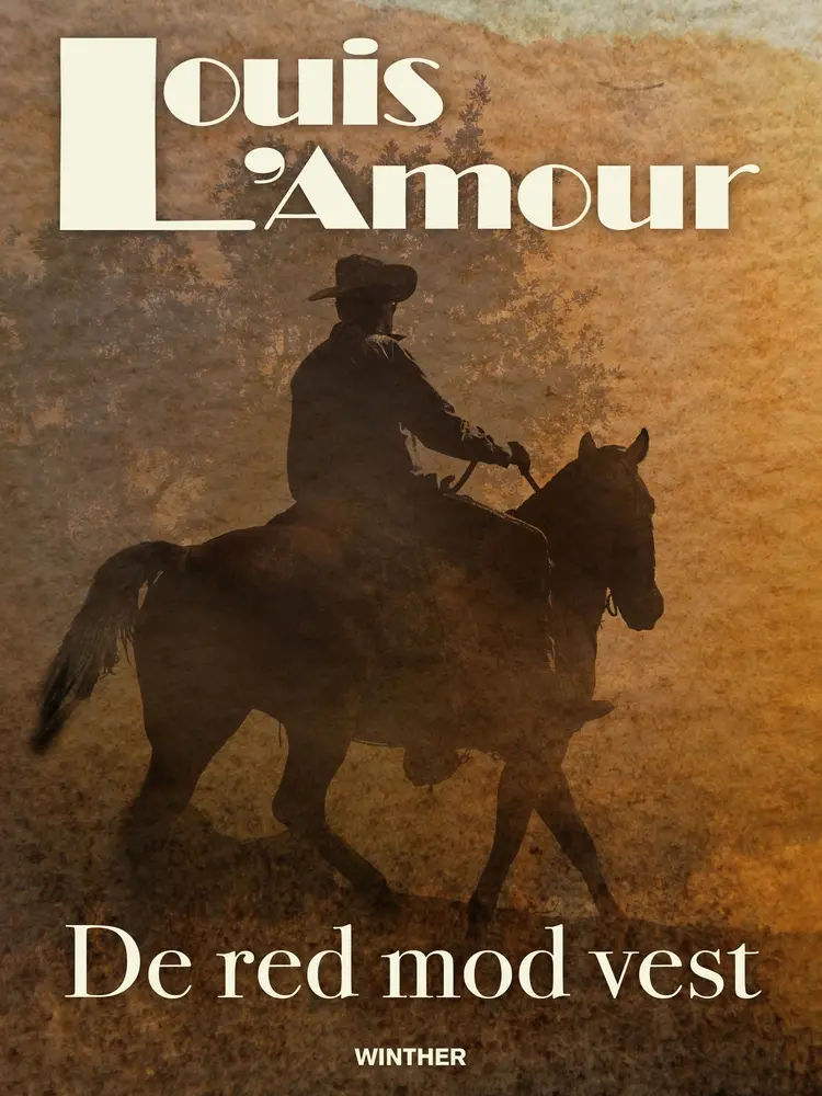 De red mod vest af Louis L'amour