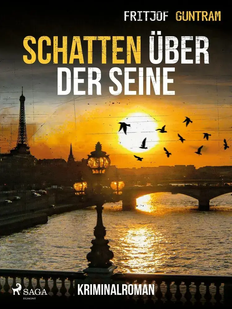 Schatten über der Seine - Kriminalroman af Fritjof Guntram