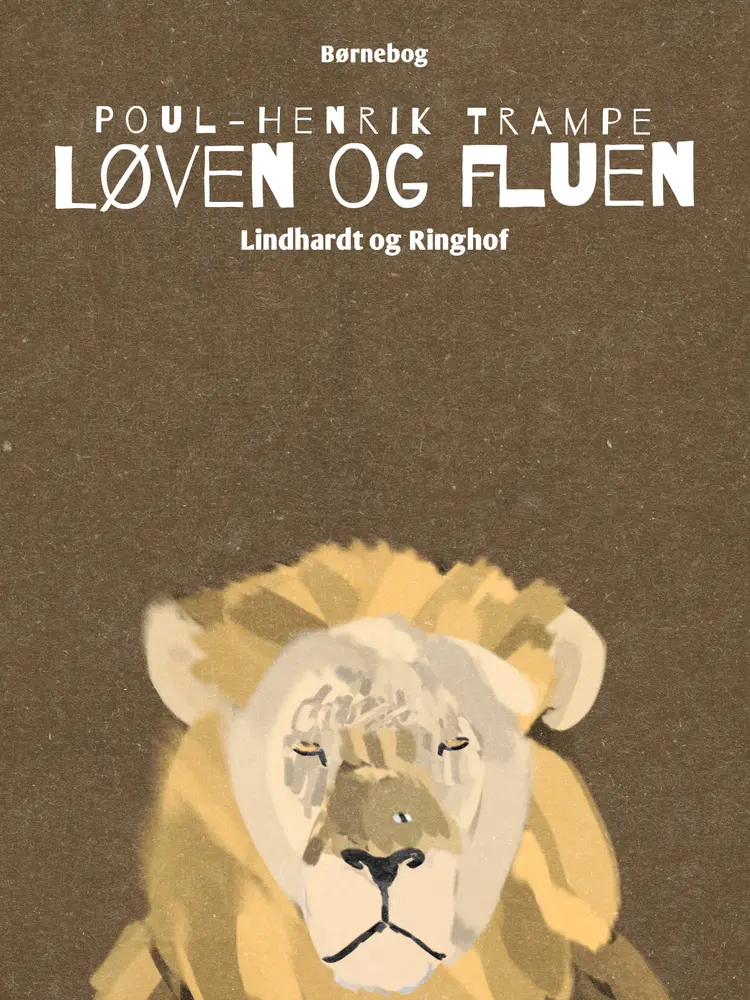 Løven og fluen af Poul-Henrik Trampe