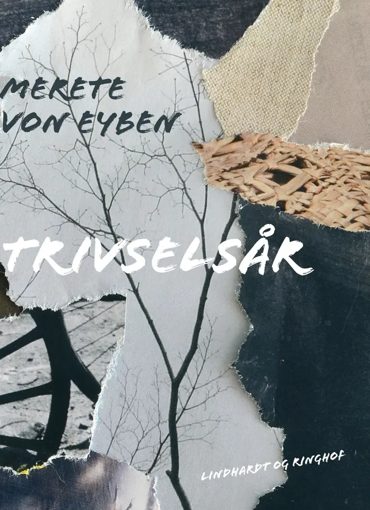 Trivselsår af Merete von Eyben