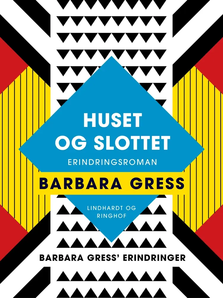 Huset og slottet af Barbara Gress