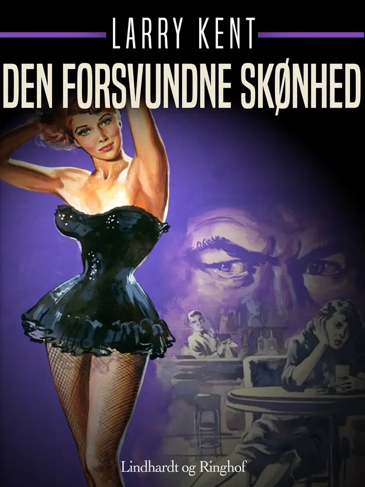 Den forsvundne skønhed af Larry Kent