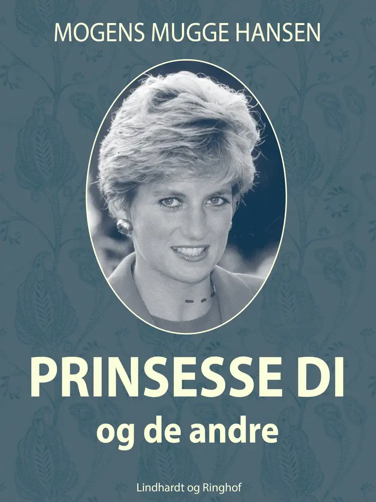 Prinsesse Di - og de andre af Mogens Mugge Hansen