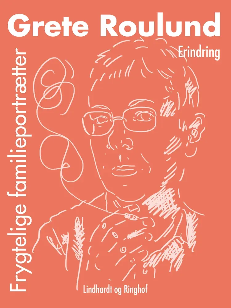 Frygtelige familieportrætter af Grete Roulund