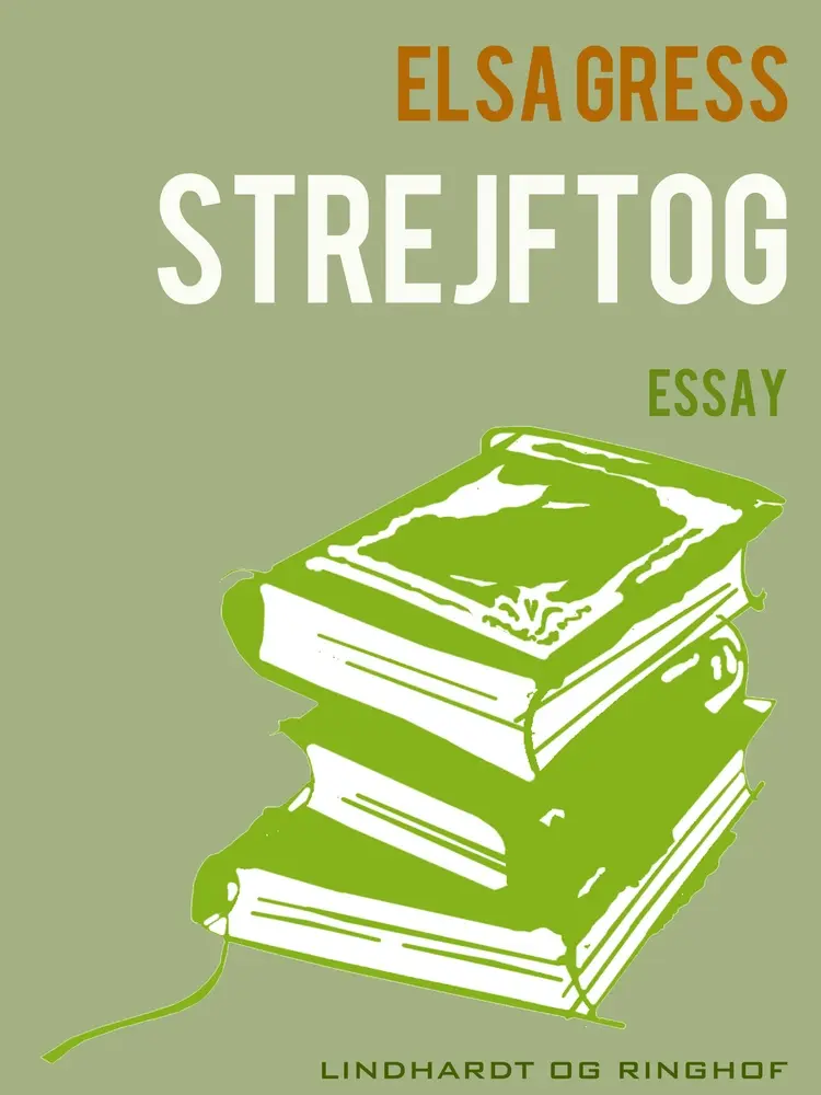 Strejftog af Elsa Gress