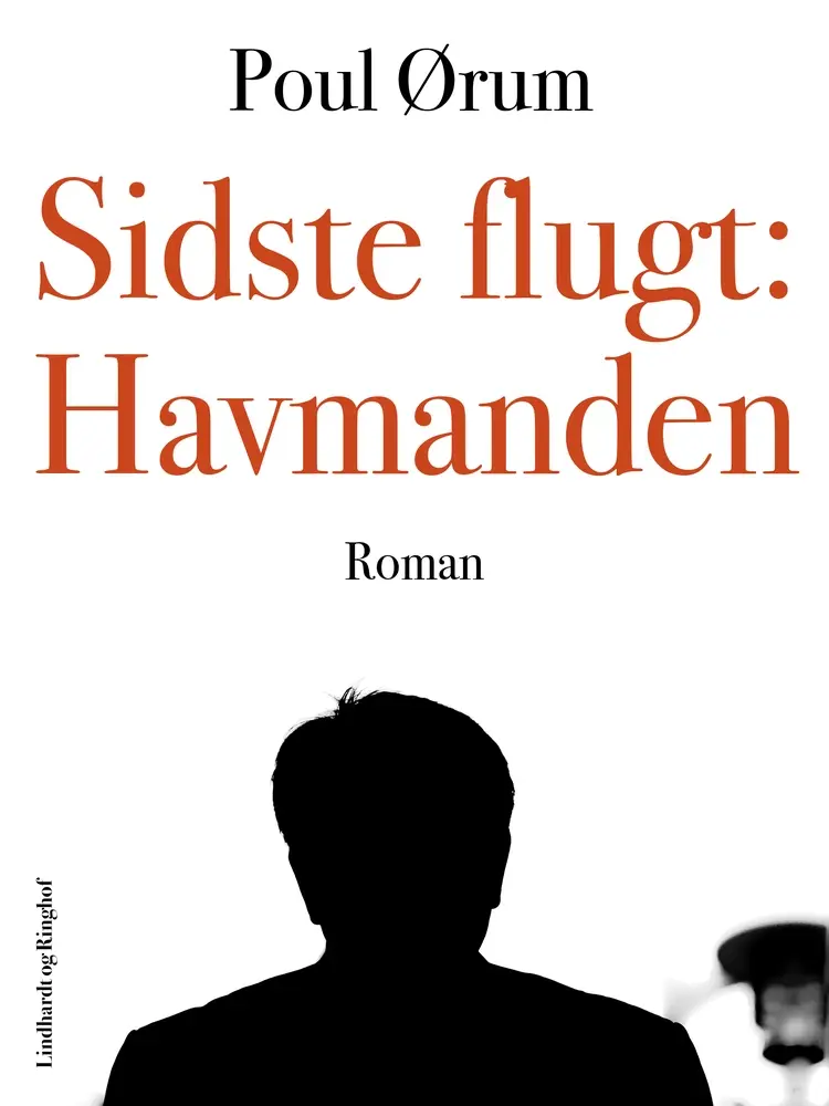 Sidste flugt ; Havmanden af Poul Ørum