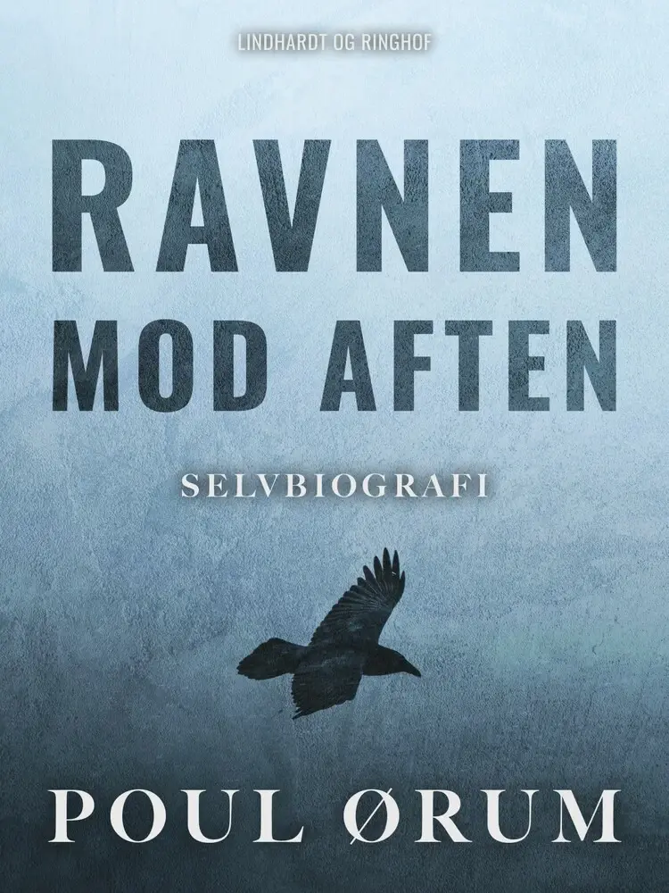 Ravnen mod aften af Poul Ørum