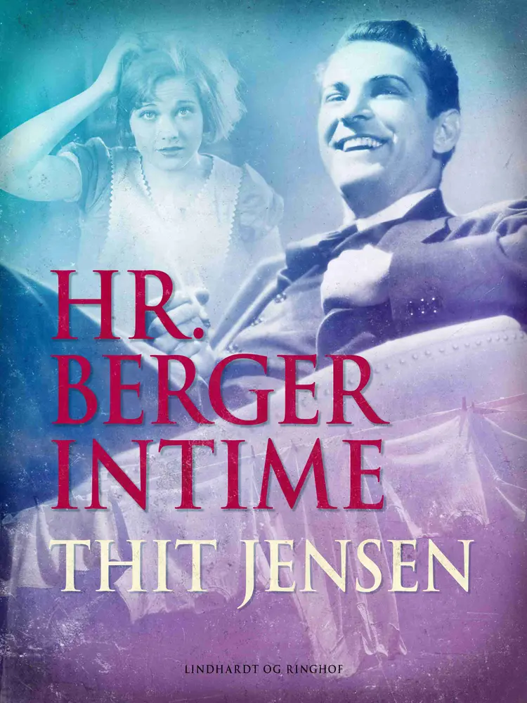 Hr. Berger Intime af Thit Jensen