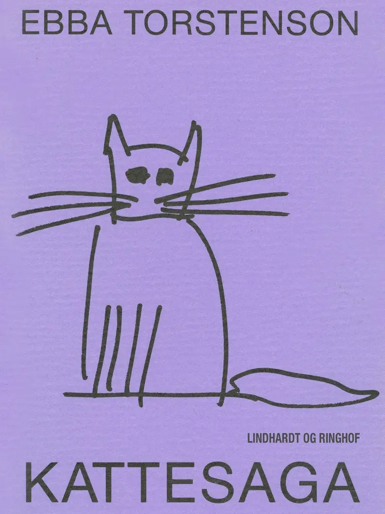 Kattesaga. Fortælling om en person af Ebba Torstenson