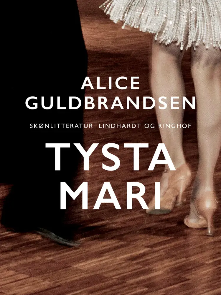 Tysta Mari af Alice Norden Guldbrandsen