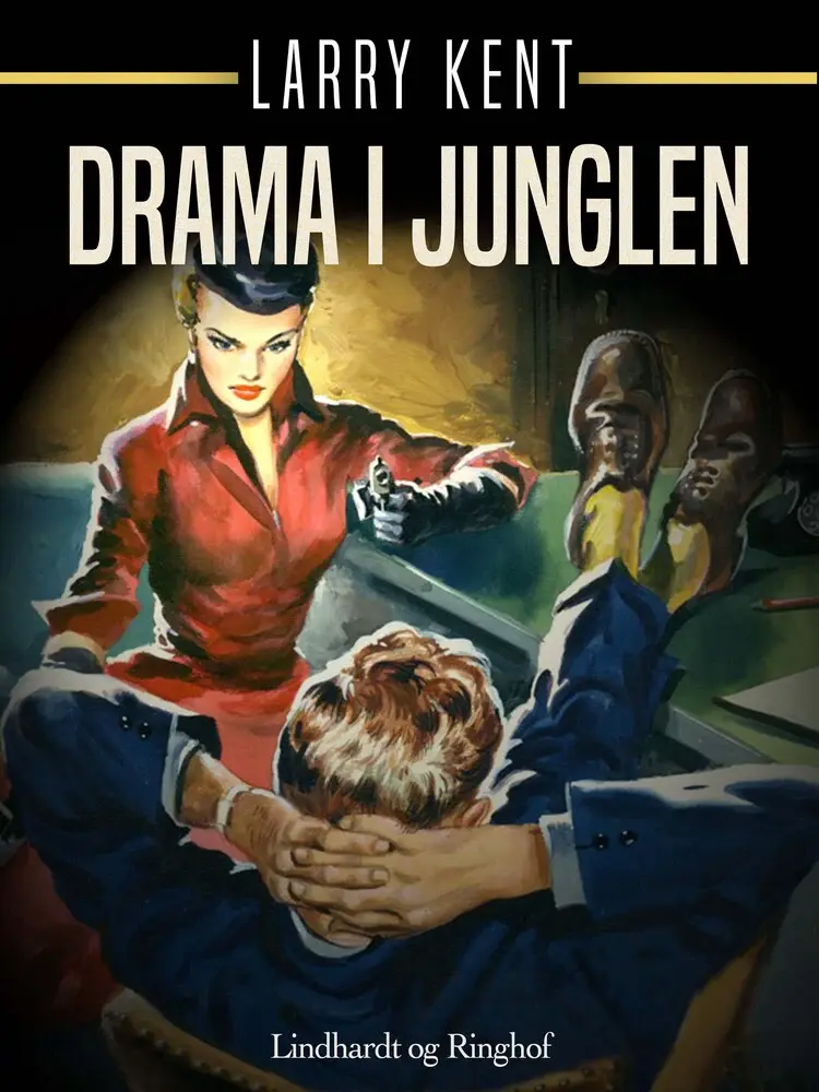 Drama i junglen af Larry Kent