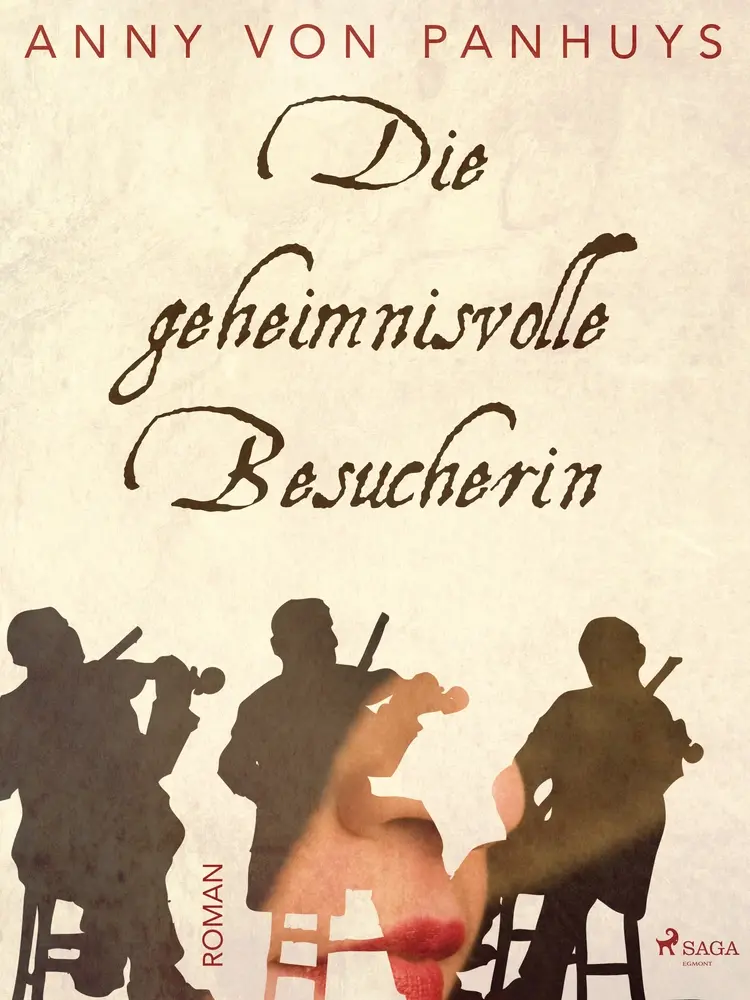 Die geheimnisvolle Besucherin af Anny von Panhuys
