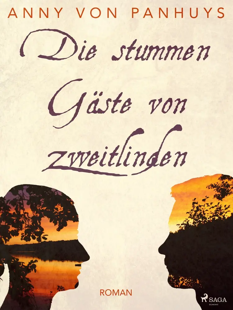 Die stummen Gäste von Zweitlinden af Anny von Panhuys
