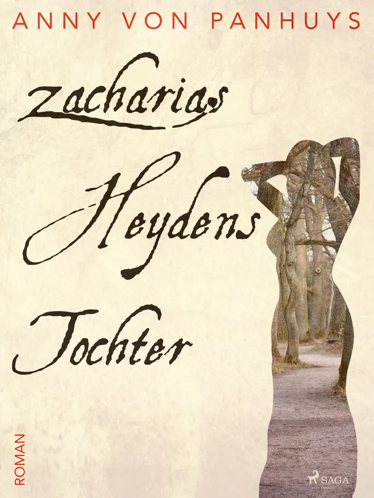 Zacharias Heydens Tochter af Anny von Panhuys