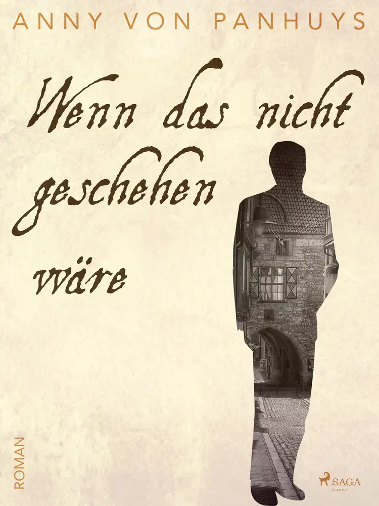 Wenn das nicht geschehen wäre af Anny von Panhuys