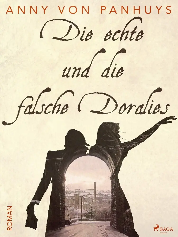Die echte und die falsche Doralies af Anny von Panhuys