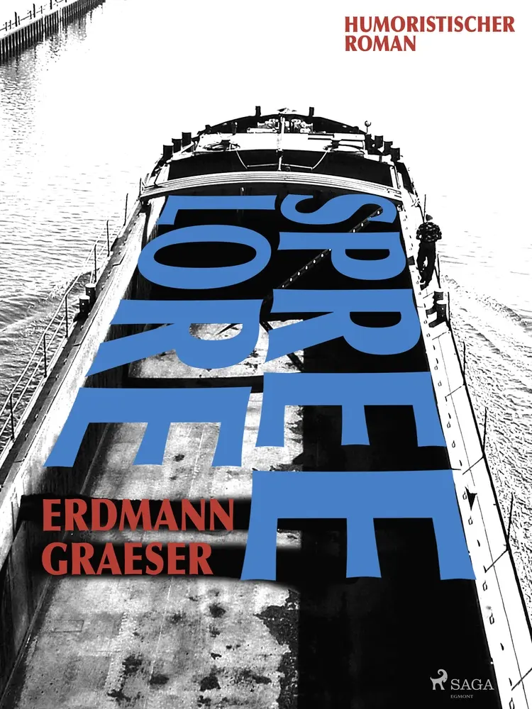 Spreelore af Erdmann Graeser