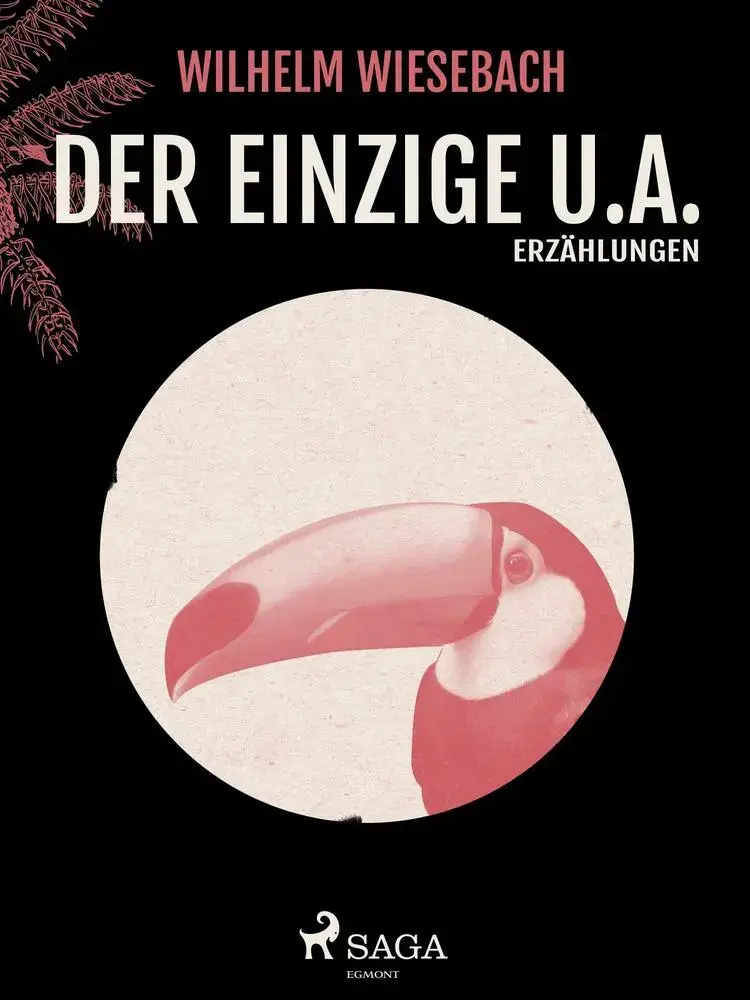 Der Einzige u.a. af Wilhelm Wiesebach