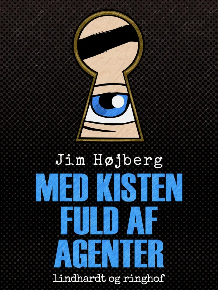 Med kisten fuld af agenter af Jim Højberg