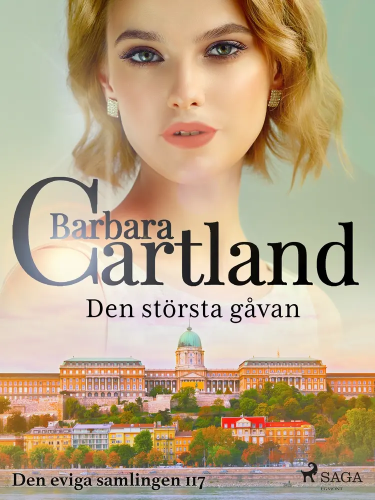 Den största gåvan af Barbara Cartland