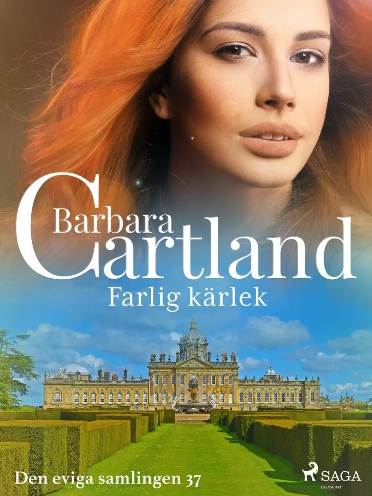 Farlig kärlek af Barbara Cartland