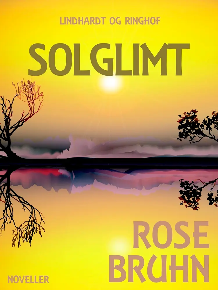 Solglimt af Rose Bruhn