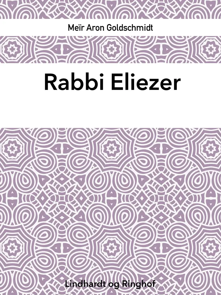 Rabbi Eliezer af Meïr Aron Goldschmidt