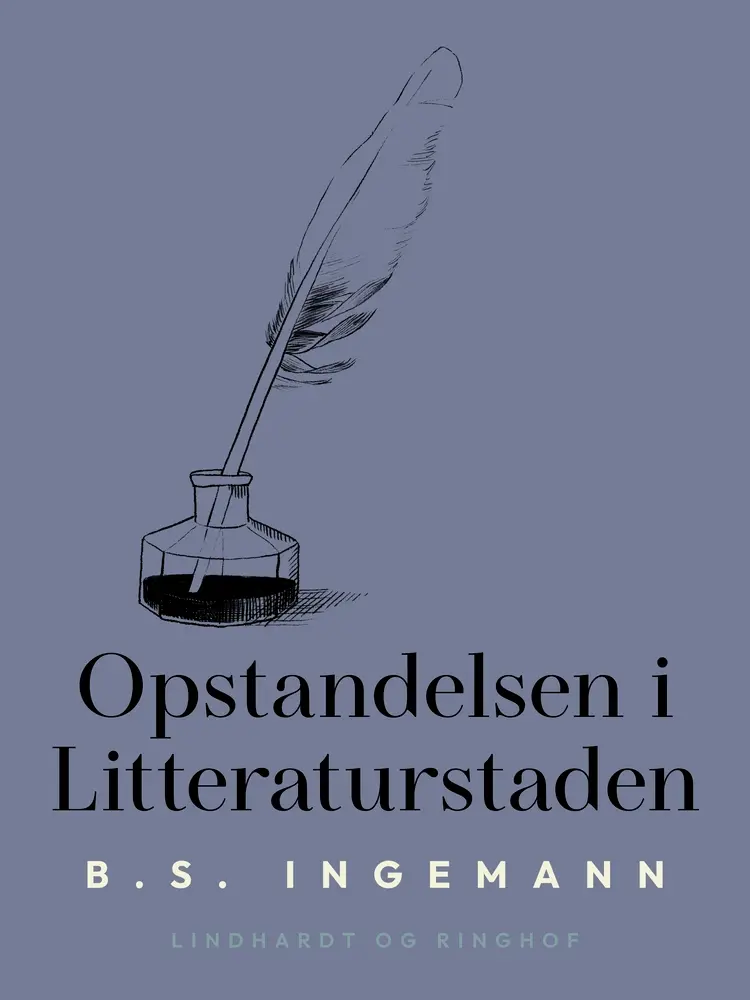 Opstandelsen i Litteraturstaden af B.S. Ingemann