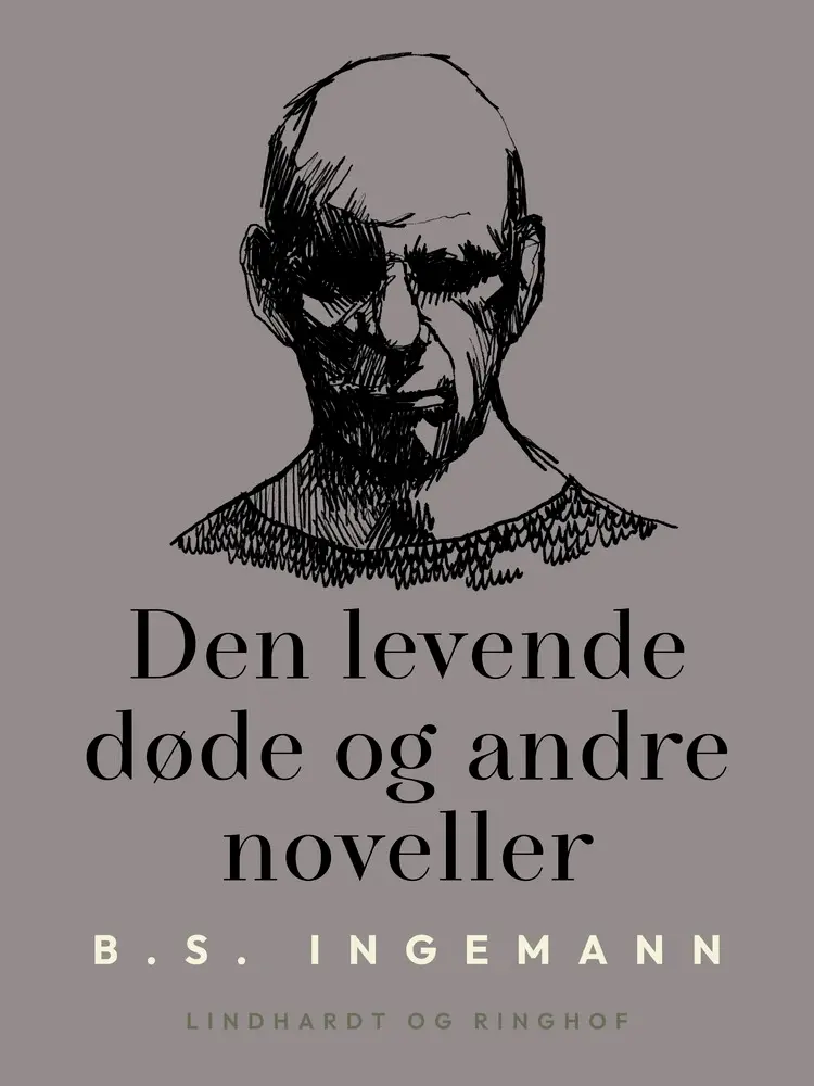 Den levende døde og andre noveller af B.S. Ingemann