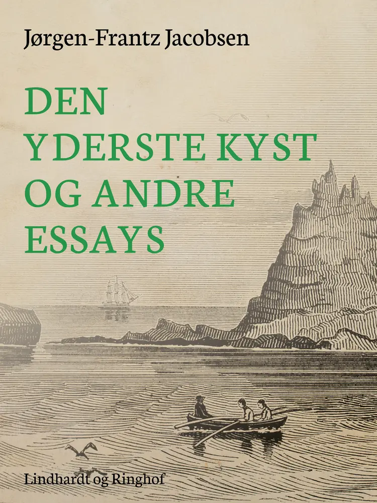 Den yderste kyst - og andre essays af Jørgen-Frantz Jacobsen