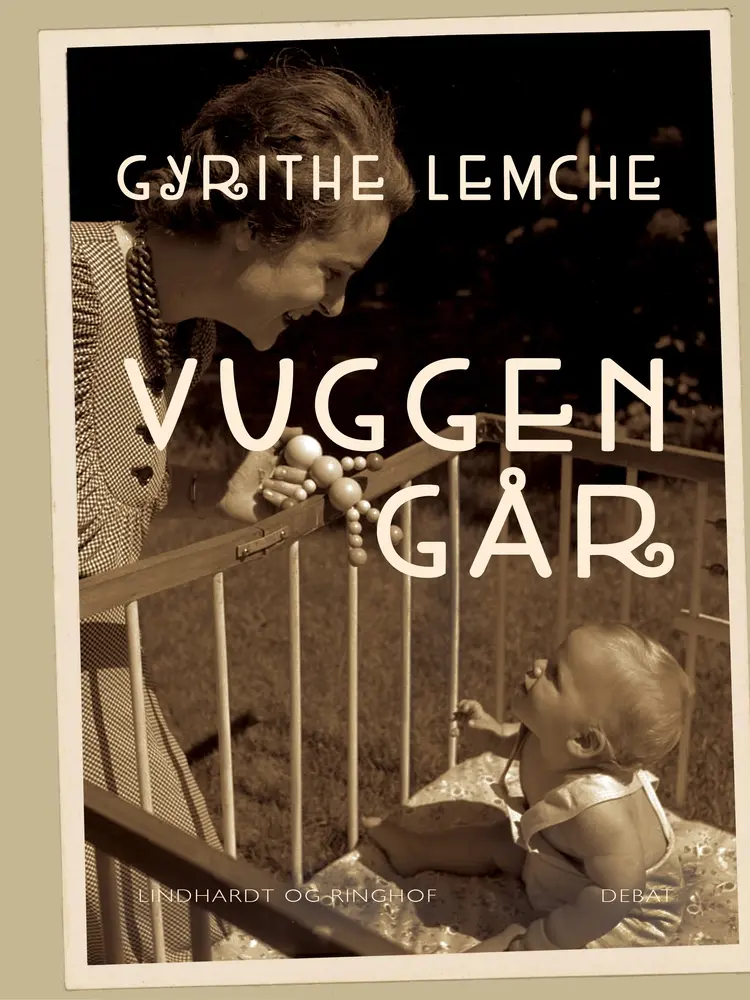 Vuggen går af Gyrithe Lemche