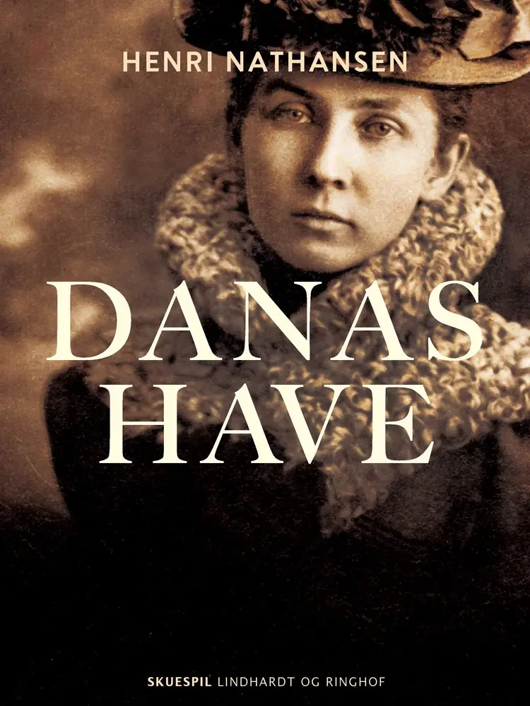 Danas Have af Henri Nathansen