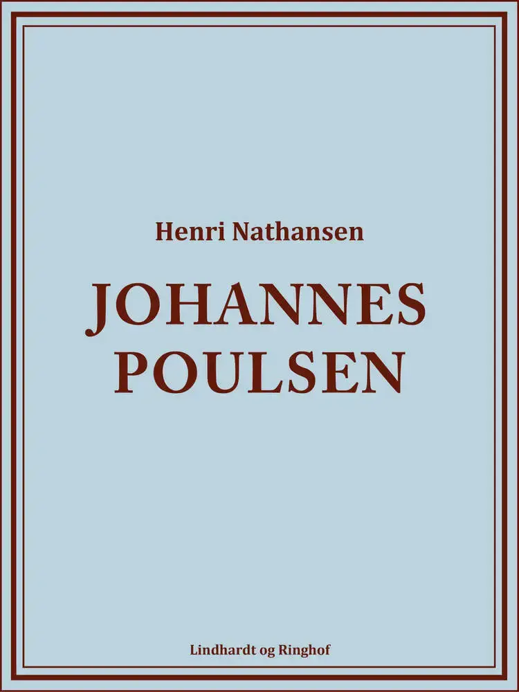 Johannes Poulsen af Henri Nathansen