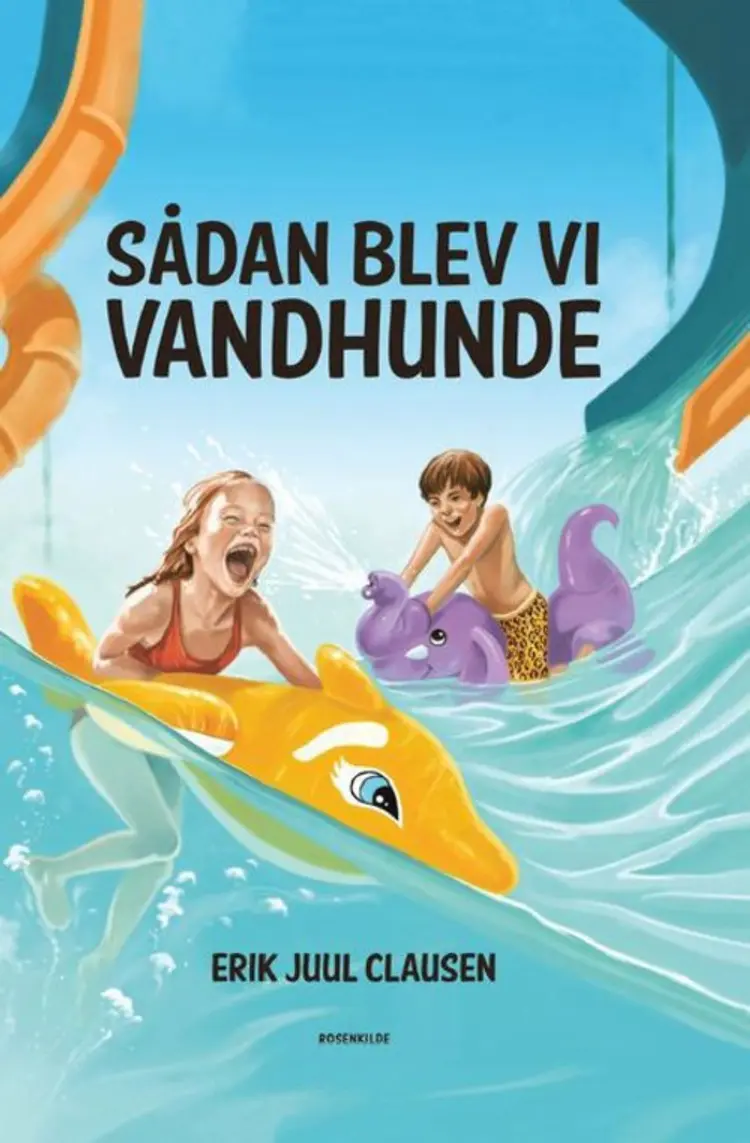 Sådan blev vi vandhunde af Erik Juul Clausen