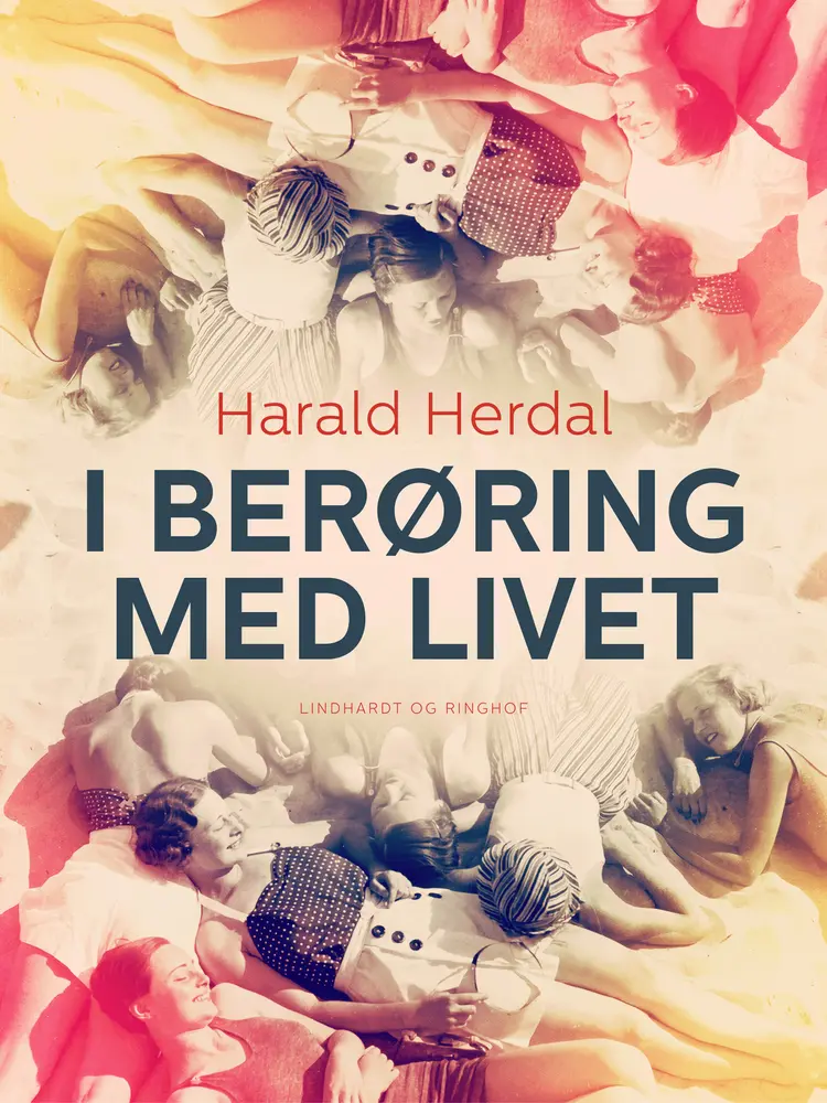 I berøring med livet af Harald Herdal