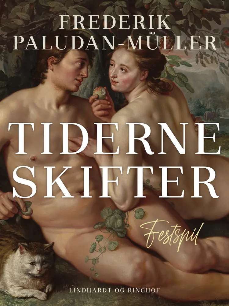 Tiderne skifter af Frederik Paludan-Müller
