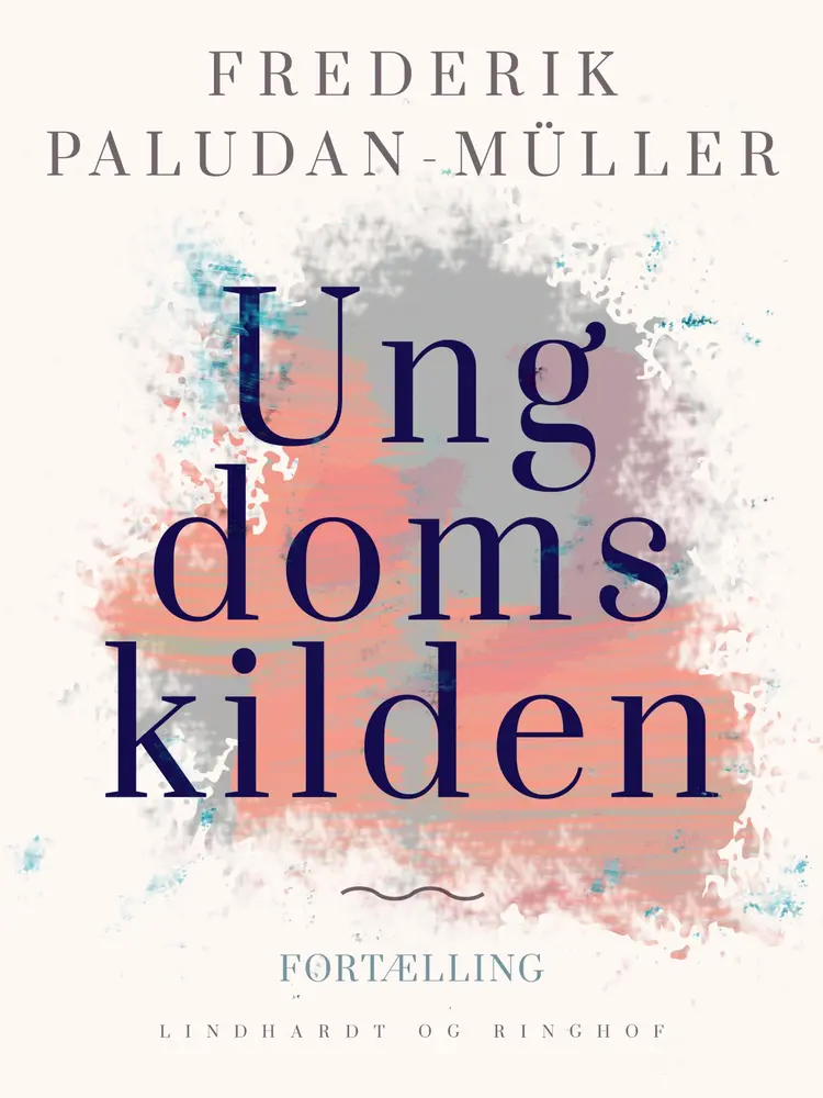 Ungdomskilden af Frederik Paludan-Müller