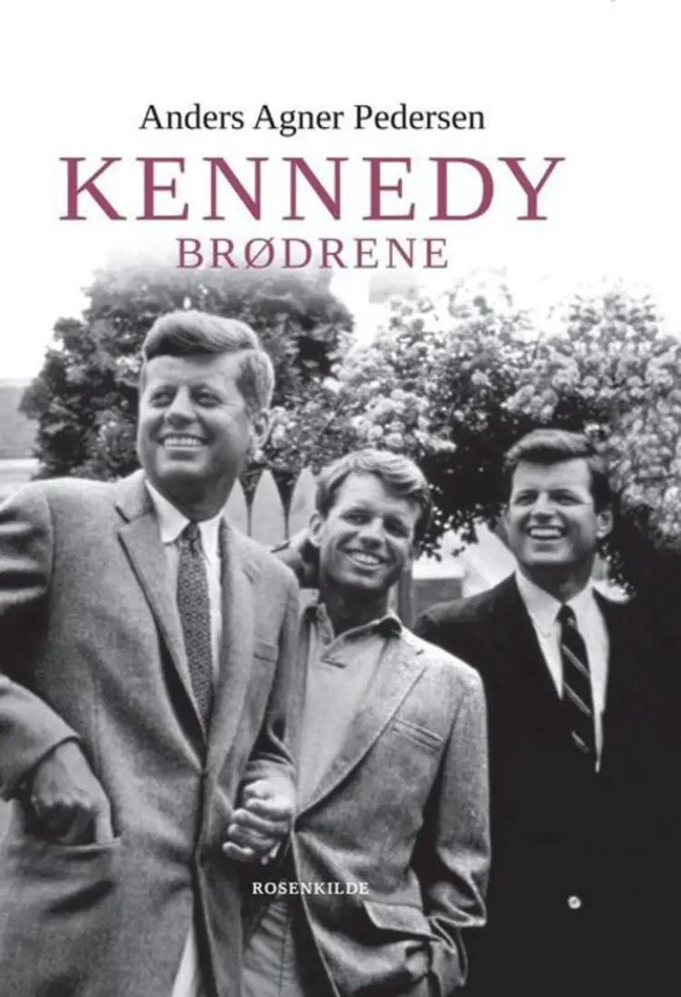 Kennedy-brødrene af Anders Agner Pedersen