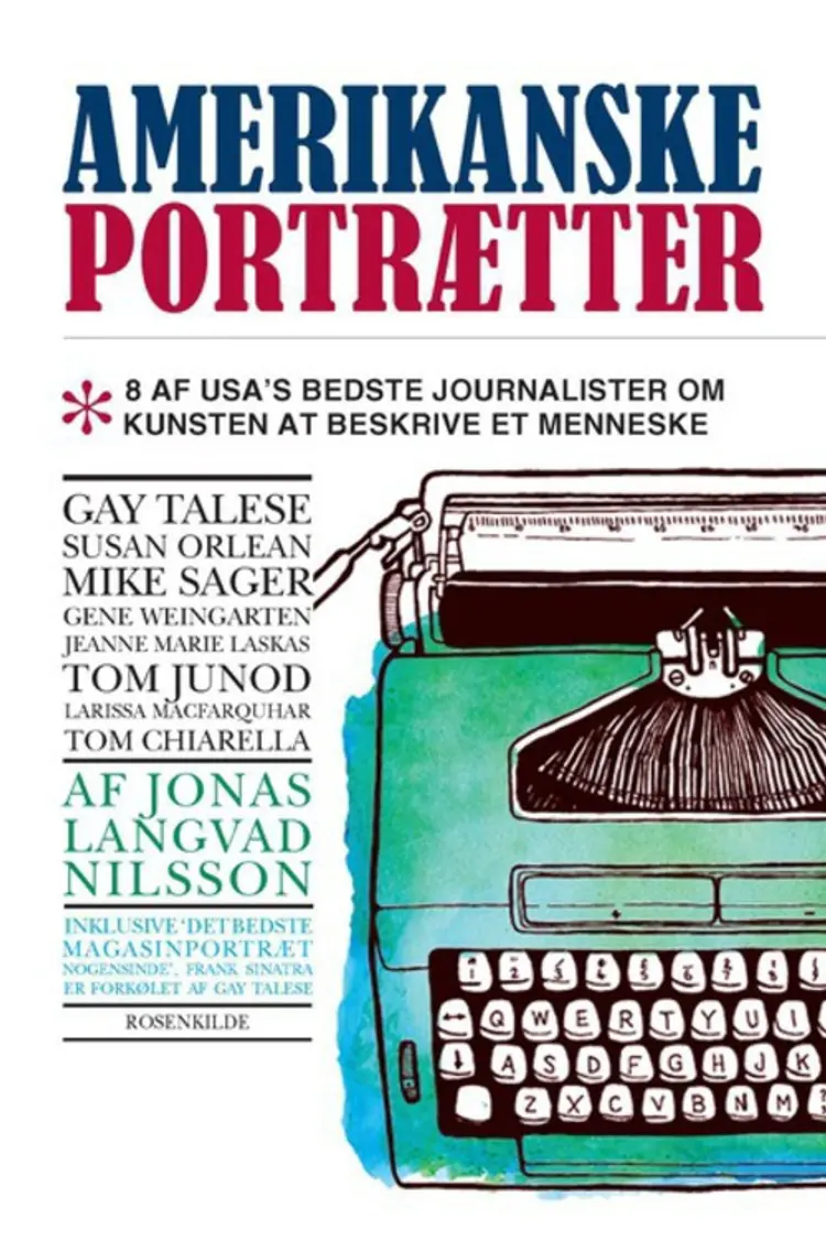 Amerikanske portrætter af Jonas Langvad Nilsson