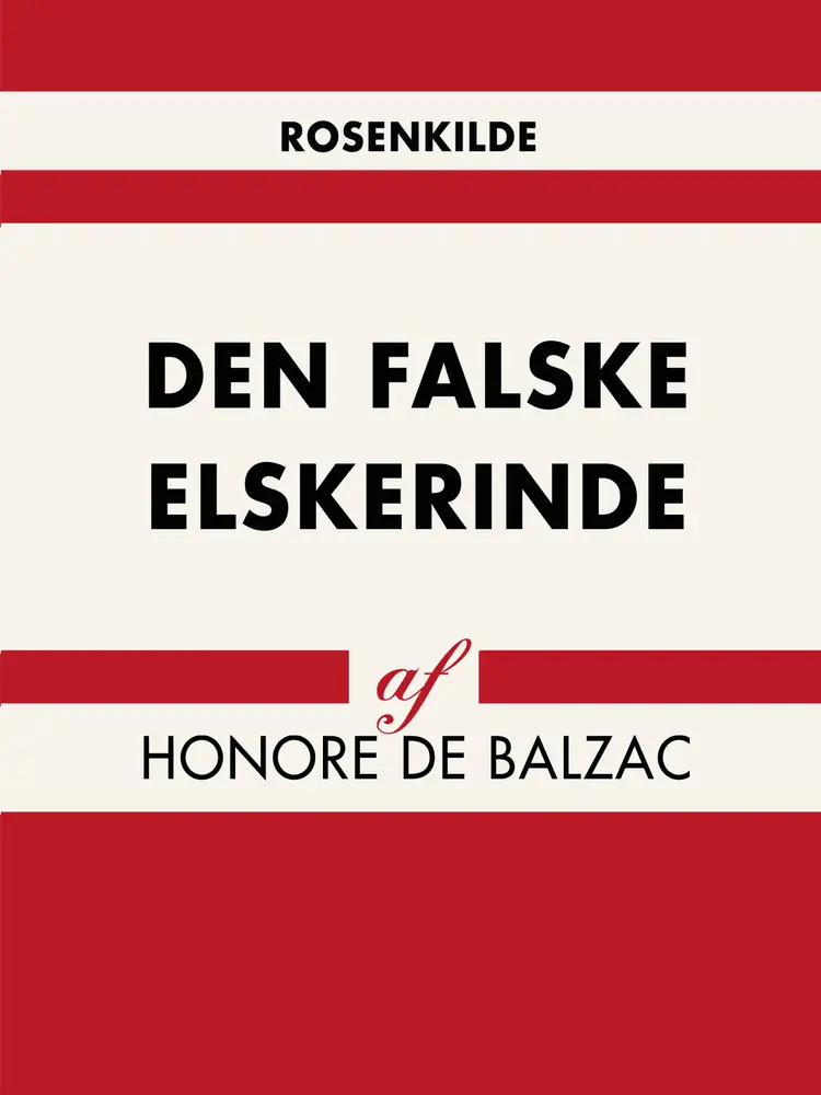 Den falske elskerinde af Honoré de Balzac