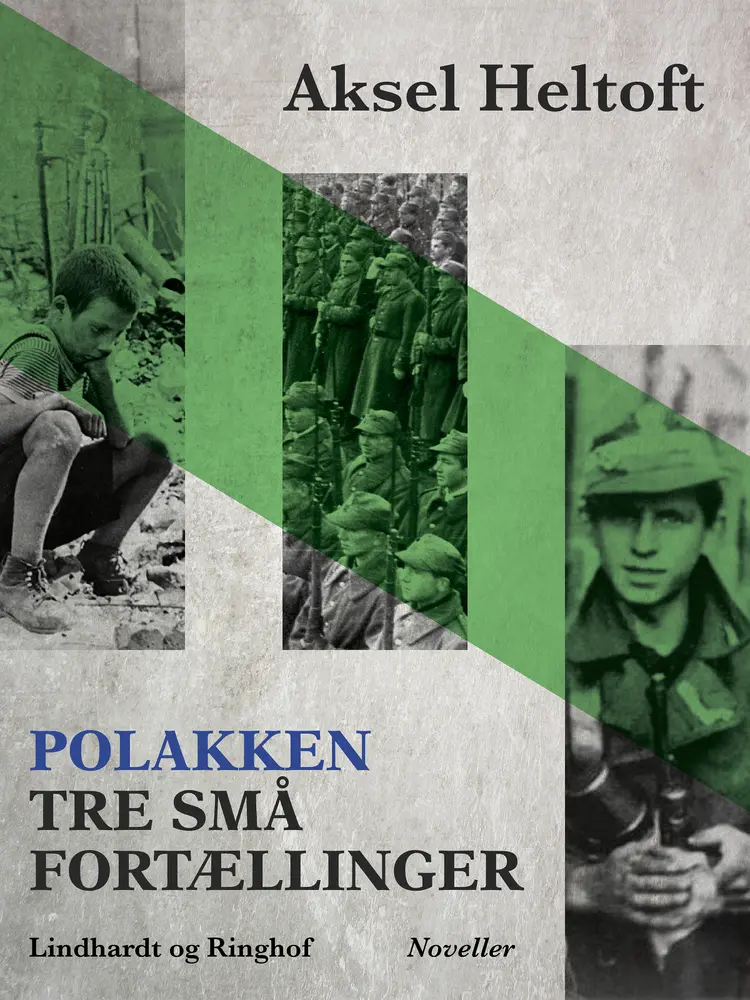 Polakken. Tre små fortællinger af Aksel Heltoft