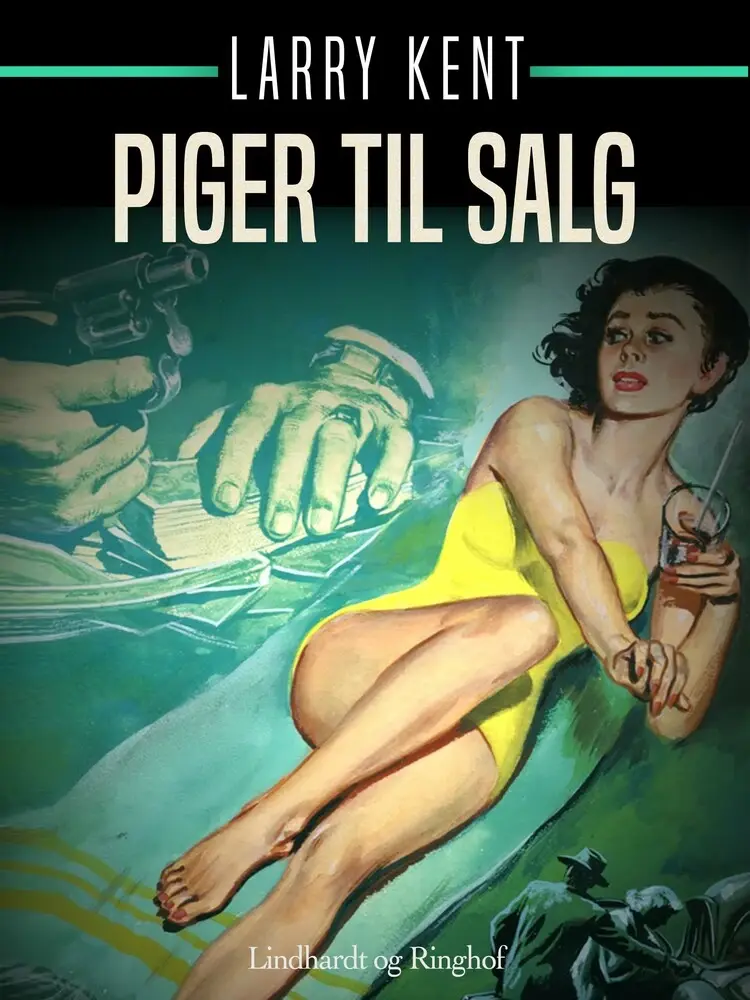 Piger til salg af Larry Kent